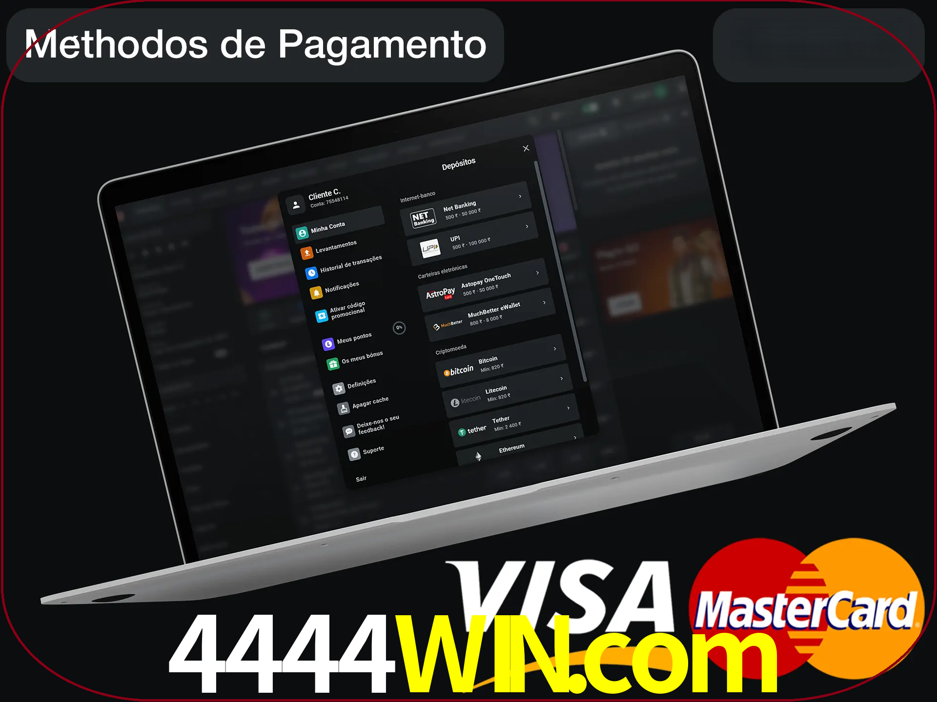 Use seu método de depósito preferido.